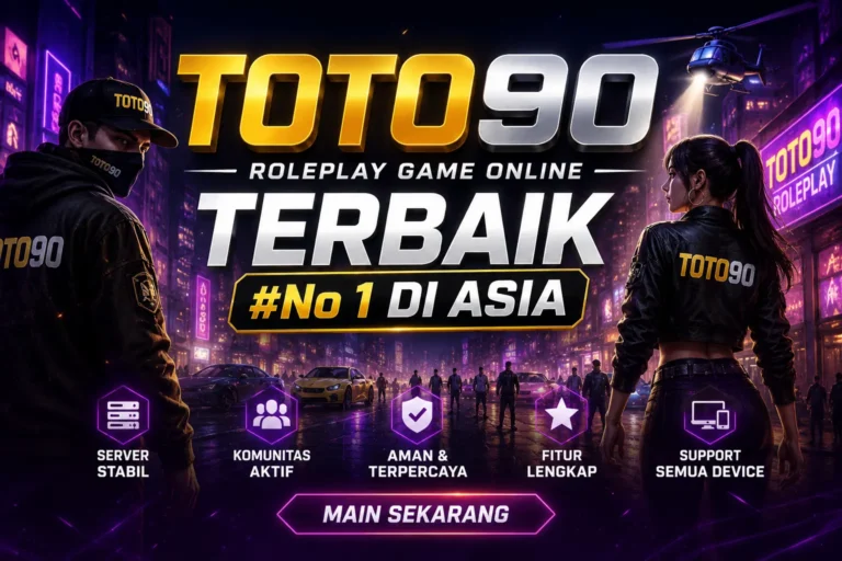 TOTO90 – Situs Roleplay Game Online No.1 di Asia toto90
