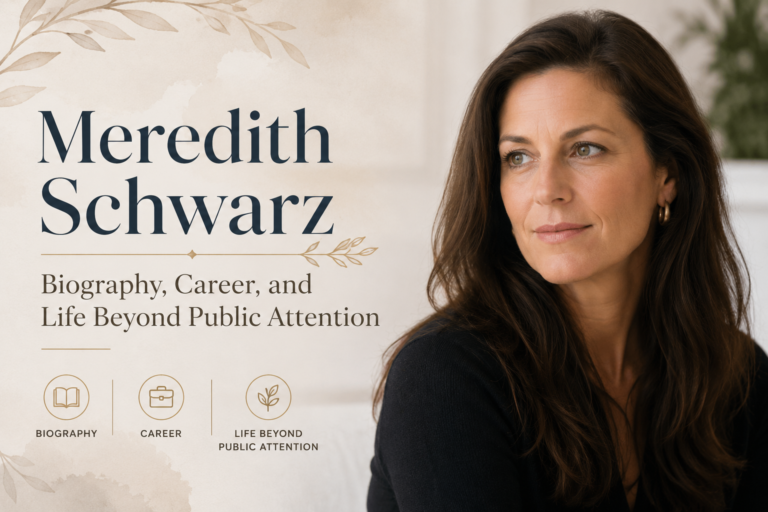 Meredith Schwarz: Biography, Career & Private Life Story Meredith Schwarz: Biography, Career, and Life Beyond Public Attention
